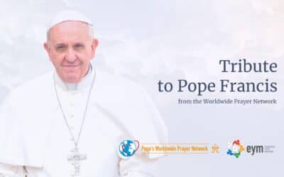 Homenaje de la Red Mundial de Oración al Papa Francisco - Mensaje del Director Internacional
