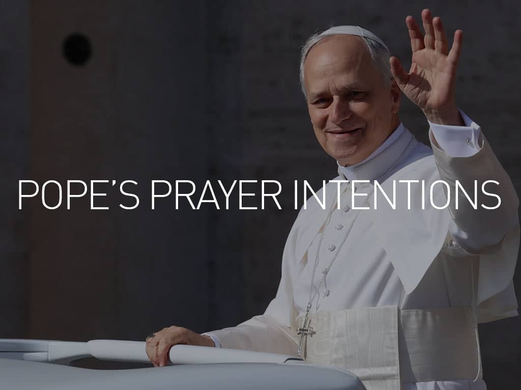 Pope’s-Prayer-Intentions Pope’s-Prayer-Intentions