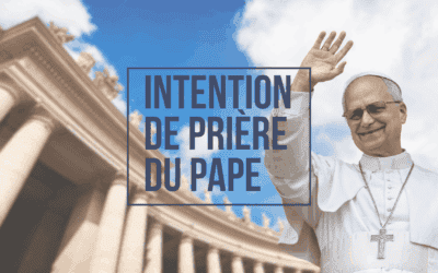Les intentions de prière du Pape