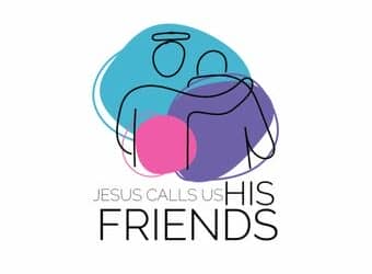 Step 5: Jesus calls us his friends